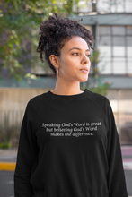 Load image into Gallery viewer, Speaking vs Believing God&#39;s Word Long Sleeve Tee
